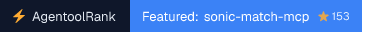 sonic-match-mcp on AgentoolRank badge