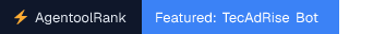 TecAdRise Bot on AgentoolRank badge